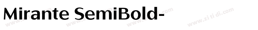 Mirante SemiBold字体转换